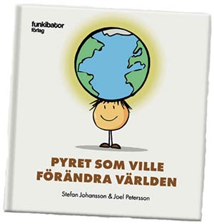 Pyret som ville förändra världen